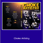 Jeff Glover - Choke Artistry