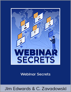 Jim Edwards & Chris Zavadowski - Webinar Secrets