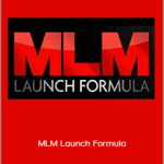 Jonathan Budd's - MLM Launch Formula