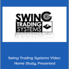 Ken Long - Swing Trading Systems Video Home Study, Presented