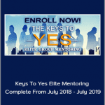 Kenrick Cleveland - Keys To Yes Elite Mentoring Complete From July 2018 - July 2019