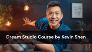 Kevin Shen - Dream Studio Course