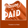 Lauren Hom - Passion to Paid