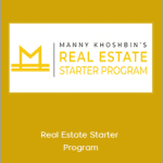 Manny Khoshbin - Real Estate Starter Program