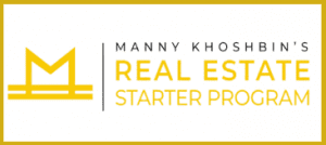 Manny Khoshbin - Real Estate Starter Program