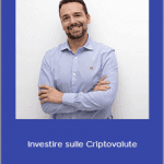 Marco Casario - Investire sulle Criptovalute