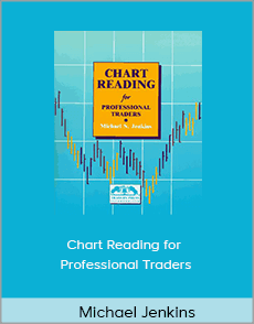 Michael Jenkins - Chart Reading for Professional Traders