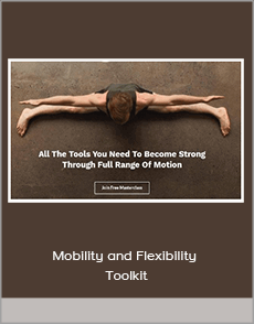 Mobility and Flexibility Toolkit