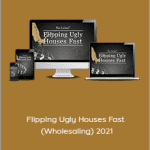 Ron LeGrand - Flipping Ugly Houses Fast (Wholesaling) 2021