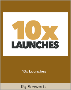 Ry Schwartz - 10x Launches