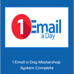 Ryan Lee - 1 Email a Day Mastershop System Complete