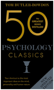 Tom Butler-Bowdon - 50 Psychology Classics