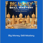 Ty Frankel - Big Money Skill Mastery