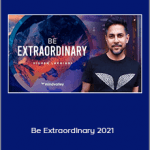 Vishen Lakhiani - Be Extraordinary 2021