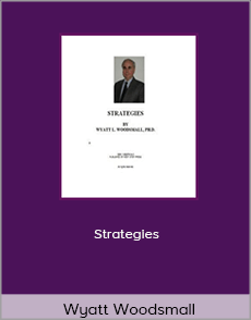 Wyatt Woodsmall - Strategies