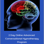 2 Day Online Advanced Conversational Hypnotherapy Program