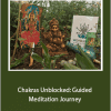 Abiola - Chakras Unblocked: Guided Meditation Journey