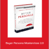 Adele Revella - Buyer Persona Masterclass 2.0