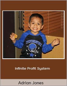 Adrian Jones - Infinite Profit System