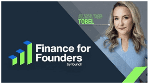 Alexa Von Tobel - Finance For Founders