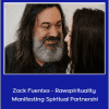 Alyssa Malehorn - Zack Fuentes - Rawspirituality - Manifesting Spiritual Partnershi