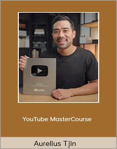 Aurelius Tjin - YouTube MasterCourse