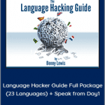 Benny Lewis - Language Hacker Guide Full Package (23 Languages) + Speak from Day1