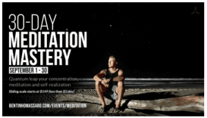 Bentinho Massaro - 30-Day Meditation Mastery Online Retreat