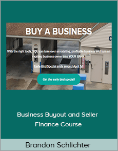 Brandon Schlichter - Business Buyout and Seller Finance Course