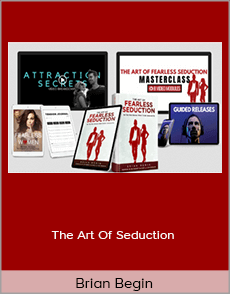 Brian Begin - The Art Of Seduction