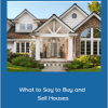 Brian and Lynette Wolff - What to Say to Buy and Sell Houses