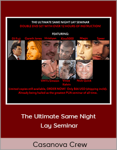 Casanova Crew - The Ultimate Same Night Lay Seminar