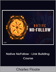 Charles Floate - Native NoFollow - Link Building Course