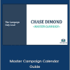 Chase Dimond - Master Campaign Calendar Guide