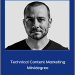 ConversionXL - Technical Content Marketing Minidegree