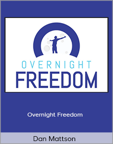 Dan Mattson - Overnight Freedom