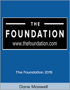 Dane Maxwell - The Foundation 2015