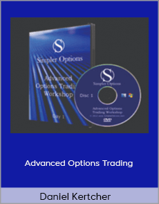 Daniel Kertcher - Advanced Options Trading