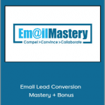 Dean Jackson - Email Lead Conversion Mastery + Bonus