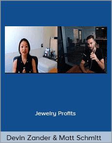 Devin Zander and Matt Schmitt - Jewelry Profits