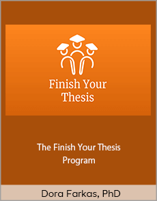 Dora Farkas, PhD - The Finish Your Thesis Program