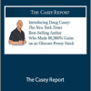 Doug Casey - The Casey Report