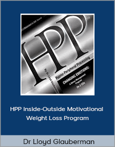 Dr Lloyd Glauberman - HPP Inside-Outside Motivational Weight Loss Program