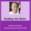 Dr. med. Dietrich Klinghardt - Healing the Brain. Seminarmittschnitt Mai 2009