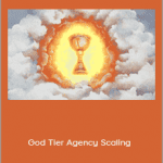 Ed Leake - God Tier Agency Scaling