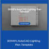 Eric Reinholdt RA NCARB - 30X40's AutoCAD Lighting Plan Template