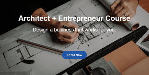 Eric Reinholdt RA NCARB – Architect + Entrepreneur Course