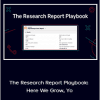 Erin Balsa - The Research Report Playbook: Here We Grow, Yo