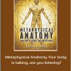 Evette Rose - Metaphysical Anatomy Your body is talking, are you listening?