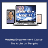 Gene Ang - Mastery Empowerment Course - The Arcturian Temples